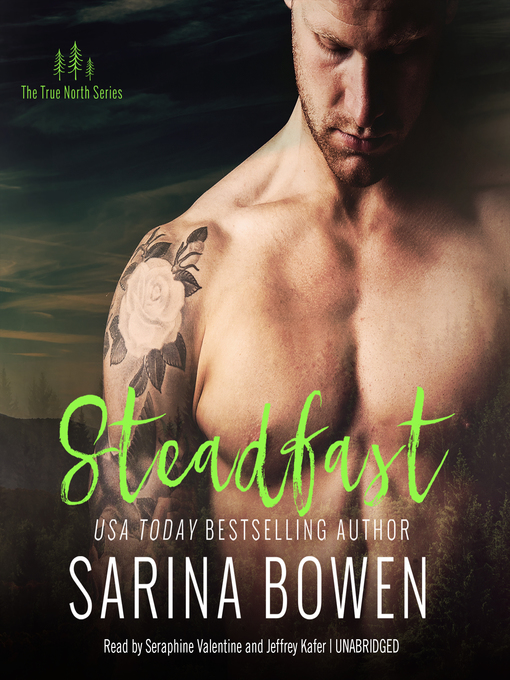 Title details for Steadfast by Sarina Bowen - Available
